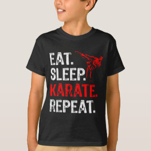 Eat Sleep Karate Repeat Karate Player Funny T-Shirt