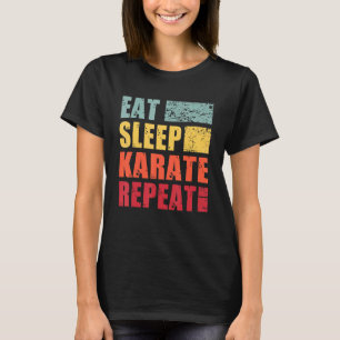 Eat Sleep Karate Repeat T-Shirt