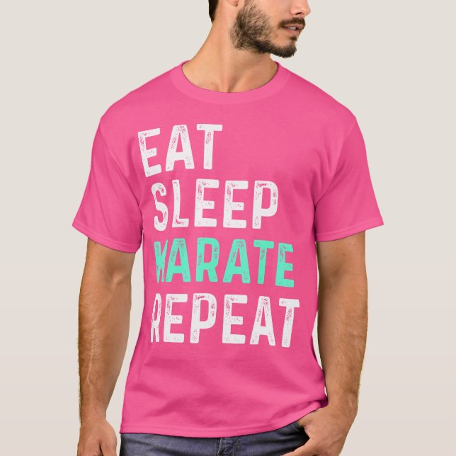 Eat Sleep Karate Repeat T-Shirt (Front)