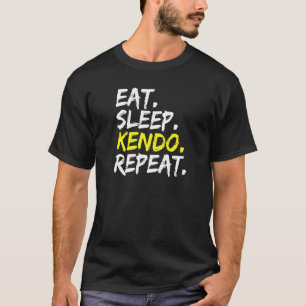Eat Sleep Kendo Repeat Saying Sword T-Shirt