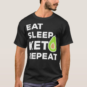 Eat Sleep Keto Diet Repeat Men Women Avocado Keton T-Shirt