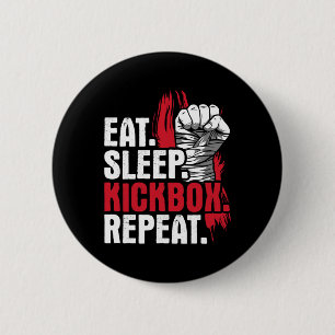 Eat Sleep Kickbox Repeat - Kickboxing Martial Arts 6 Cm Round Badge