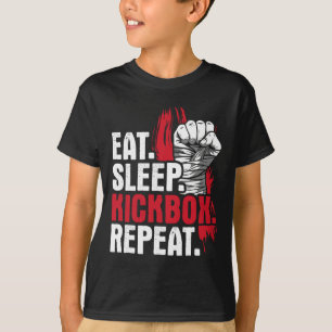 Eat Sleep Kickbox Repeat - Kickboxing Martial Arts T-Shirt