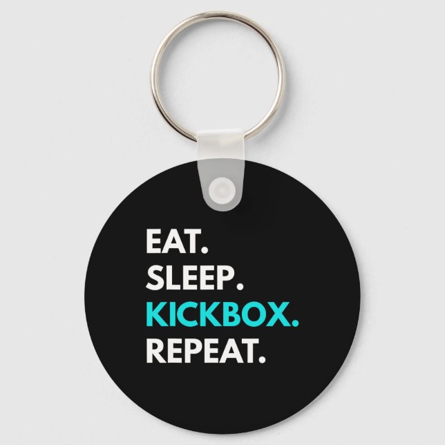Eat Sleep Kickbox Repeat - Kickboxing Tees  Key Ring (Front)