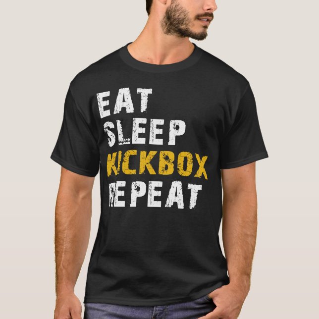 eat sleep kickbox T-Shirt (Front)