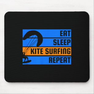 Eat Sleep Kite Surfing Repeat Kite Surfer Mouse Pad