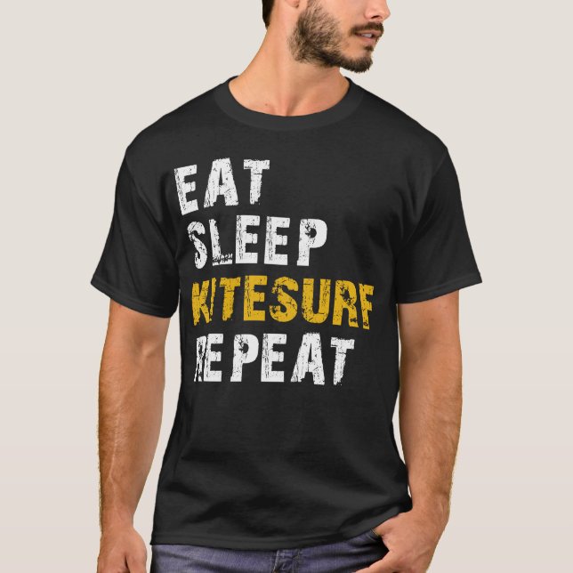 eat sleep kitesurf T-Shirt (Front)