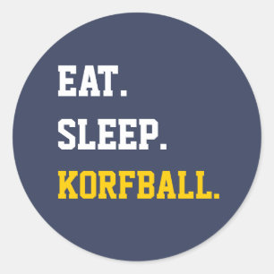 Eat Sleep Korfball Classic Round Sticker