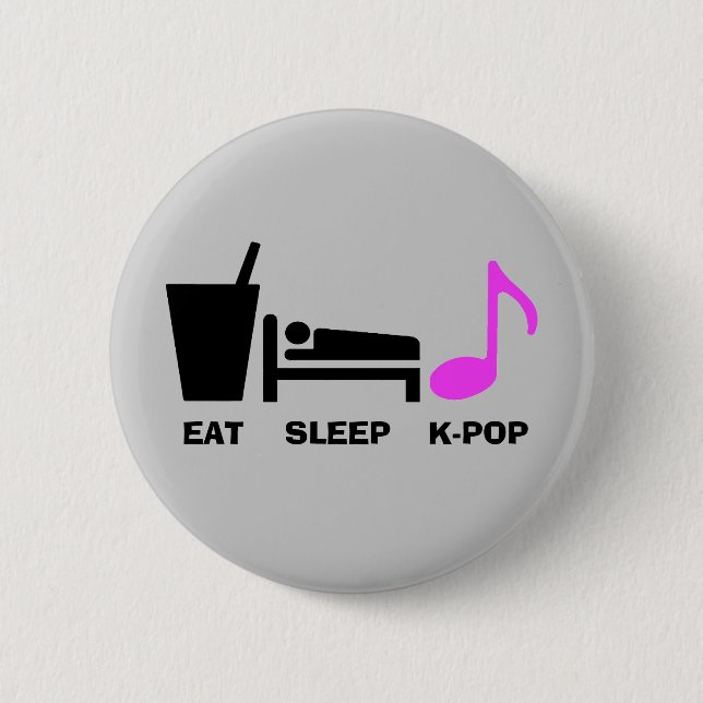 Eat Sleep Kpop Button (light) (Front)