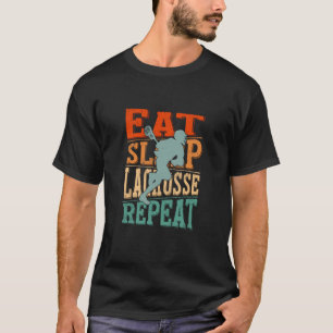 Eat Sleep Lacrosse Repeat T-Shirt