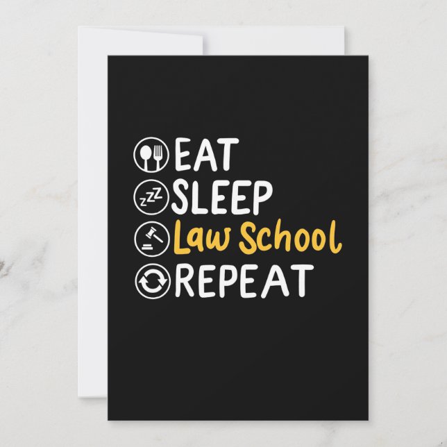 Eat Sleep Law School Repeat Invitation (Front)