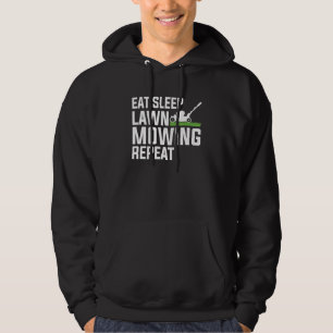 Eat Sleep Lawn Mowing Repeat Lawn Mower Dad Hoodie