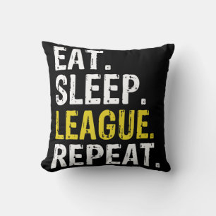 Eat Sleep League Repeat Sports Game Gaming Gift  Cushion