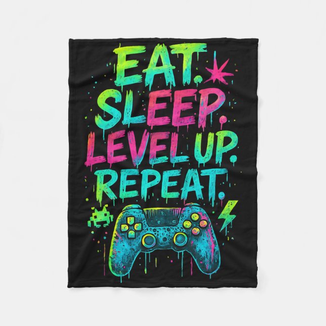 Eat Sleep Level Up Repeat Funny Gamer Video Game  Fleece Blanket (Front)