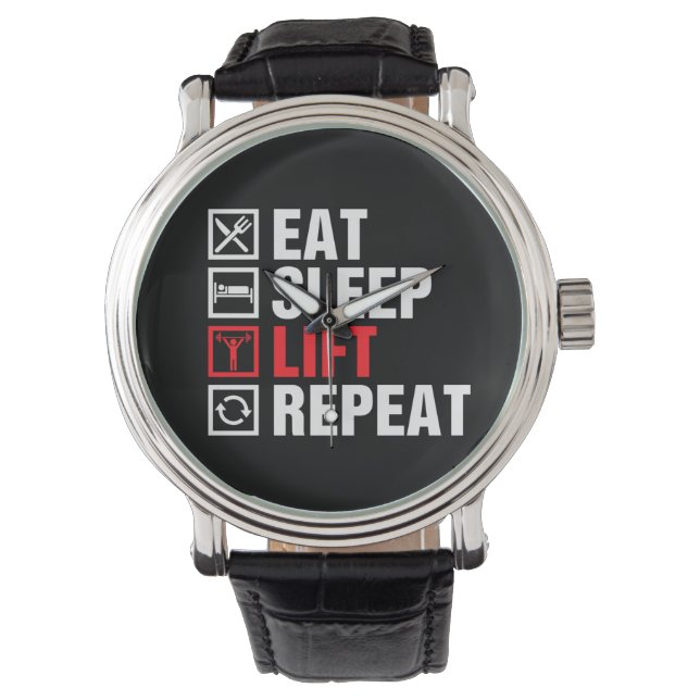Eat Sleep Lift Repeat Watch (Front)