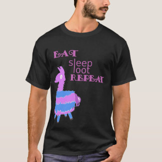 Eat Sleep Loot Repeat Llama Tshirt Birthday Shirt