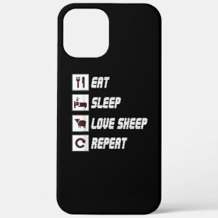 Eat sleep love sheep repeat Funny Quotes Gift iPhone 12 Pro Max Case
