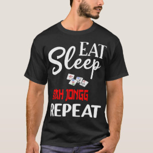 Eat Sleep Mah Jongg Repeat Fun Jokers Tile Game T-Shirt