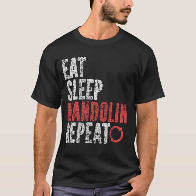 Eat Sleep Mandolin Repeat T-Shirt (Front)