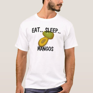 Eat Sleep MANGOS T-Shirt