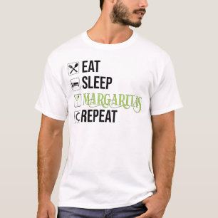 Eat Sleep Margaritas Repeat T-Shirt