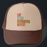 EAT SLEEP MATHEMATICS REPEAT TRUCKER HAT<br><div class="desc">EAT SLEEP MATHEMATICS REPEAT</div>