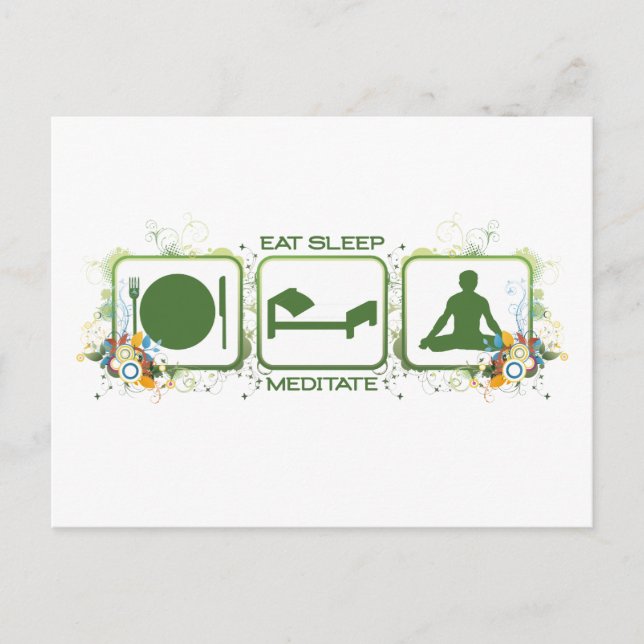 Eat Sleep Meditate Postcard (Front)