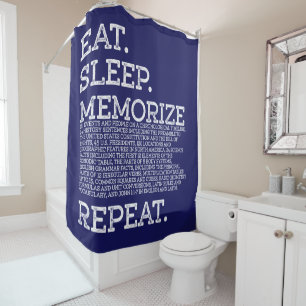 Eat Sleep Memorise Repeat Memory Master Shower Curtain