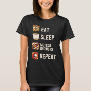 Eat Sleep Meteor Showers Repeat Rock Asteroid T-Shirt