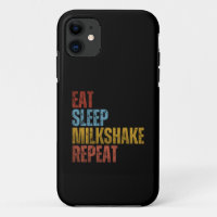 EAT SLEEP MILKSHAKE REPEAT