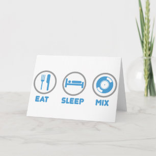 Eat, Sleep, Mix Again - DJ Disc Jockey Music Deck Card