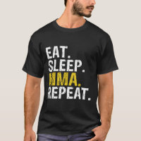 Eat Sleep Mma Repeat Mixed Martial Arts Gift