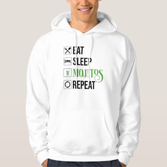Eat Sleep Mojitos Repeat Hoodie (Front)