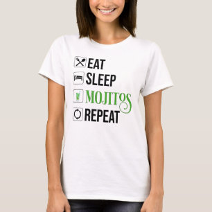 Eat Sleep Mojitos Repeat T-Shirt