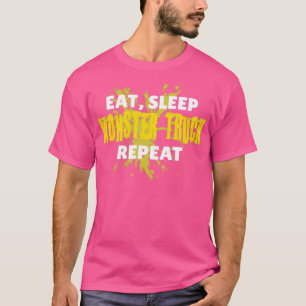 Eat Sleep Monster Truck Repeat Yellow Mud Splatter T-Shirt