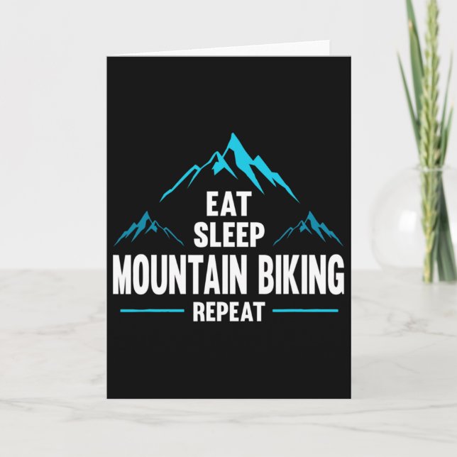 Eat Sleep Mountain Biking Repeat -  Card (Front)