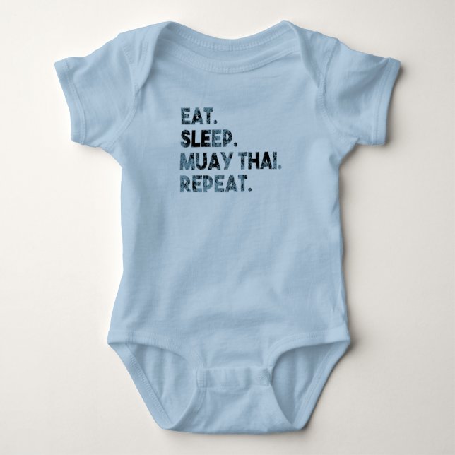 Eat Sleep Muay Thai Repeat Baby Bodysuit (Front)