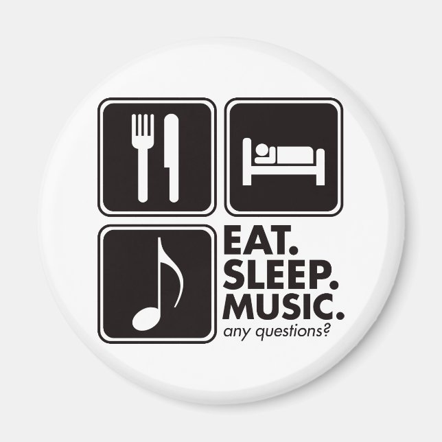 Eat Sleep Music - Black Magnet (Front)