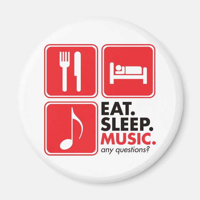 Eat Sleep Music - Red Magnet (Front)