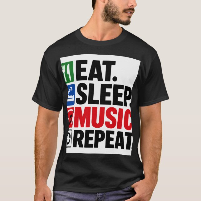 Eat Sleep Music Repeat T-Shirt (Front)