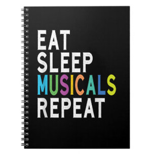 Eat Sleep Musicals Repeat, Broadway Acting Gifts Notebook