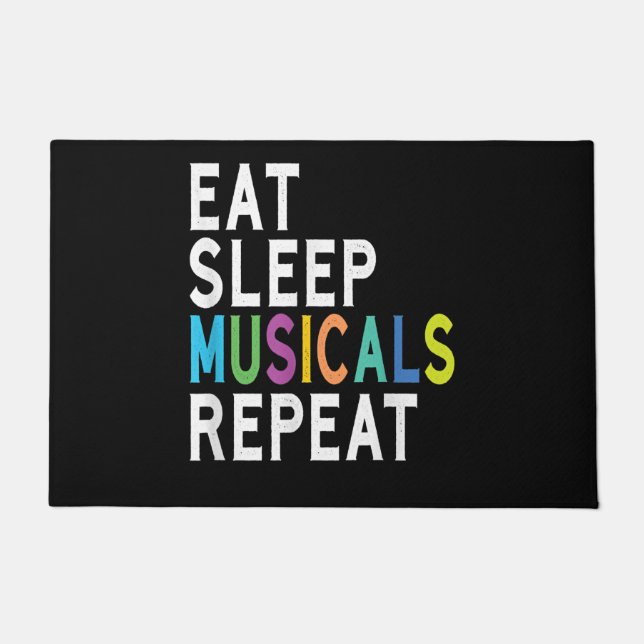 Eat Sleep Musicals Repeat Doormat (Front)