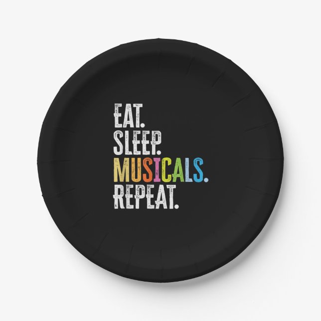 Eat Sleep Musicals Repeat Paper Plate (Front)