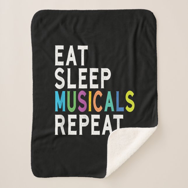 Eat Sleep Musicals Repeat Sherpa Blanket (Front)