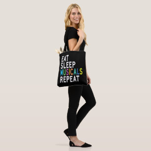 Eat Sleep Musicals Repeat Tote Bag