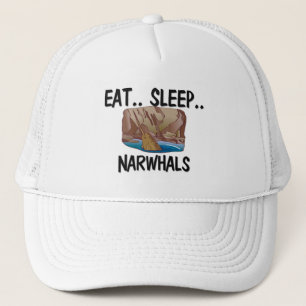 Eat Sleep NARWHALS Trucker Hat
