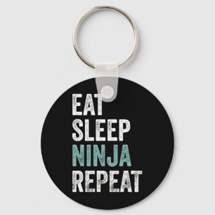 Eat Sleep Ninja Repeat Funny Karate Outfit Ninja  Key Ring