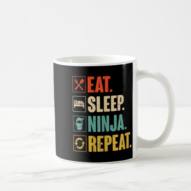 Eat Sleep Ninja Repeat Funny Martial Ninja Coffee Mug (Right)