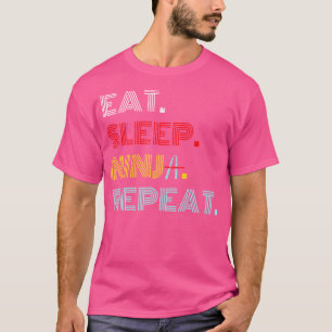 Eat Sleep Ninja Repeat Karate Kung Fu Judo T-Shirt