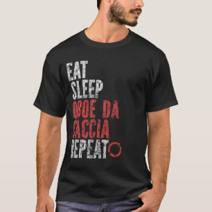 Eat Sleep Oboe da caccia Repeat T-Shirt